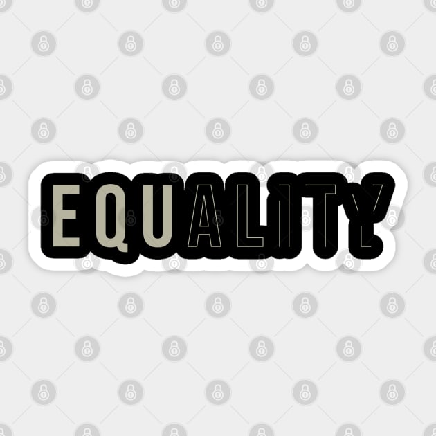 Disappear Equality Sticker by Insomnia_Project